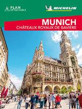 Michelin Le Guide Vert Munich et Bavière Weekend - 