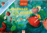 Kalender für Kinder mit Kilian dem Kraxelmann 2019 - Stadlmeier-Baumann, Maria