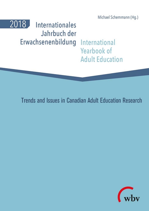 Internationales Jahrbuch der Erwachsenenbildung / International Yearbook of Adult Education 2018 - 