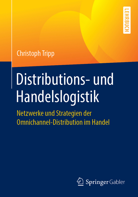 Distributions- und Handelslogistik - Christoph Tripp