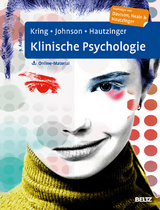 Klinische Psychologie - Anne M. Kring, Sheri L. Johnson, Martin Hautzinger