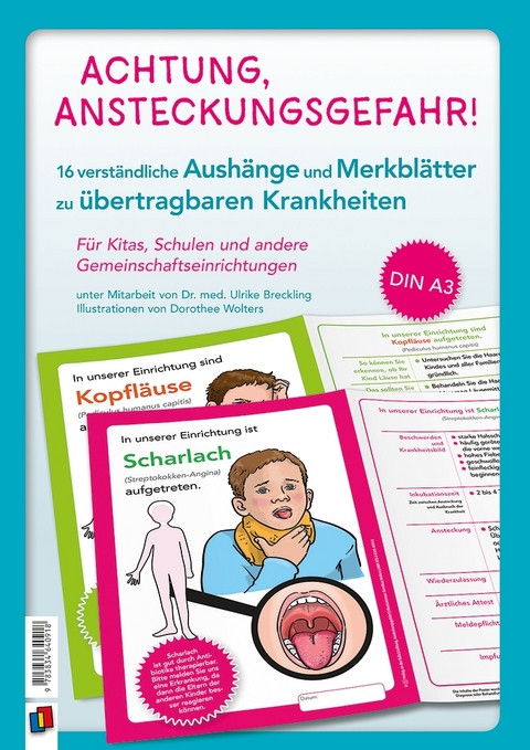 Achtung, Ansteckungsgefahr! – 16 verständliche Aushänge und Merkblätter zu übertragbaren Krankheiten