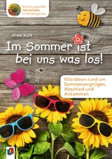 Im Sommer ist bei uns was los! - Aline Kurt