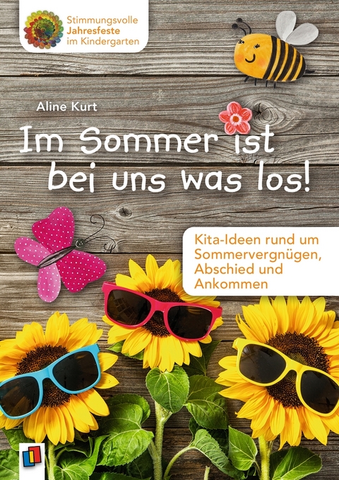 Im Sommer ist bei uns was los! - Aline Kurt