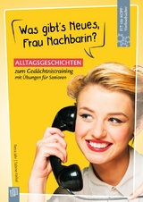 Was gibt's Neues, Frau Nachbarin? - Petra Jahr, Sabine Kelkel