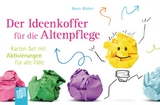 Der Ideenkoffer für die Altenpflege - Beate Rüther