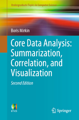 Core Data Analysis: Summarization, Correlation, and Visualization - Mirkin, Boris