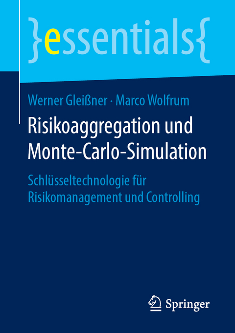 Risikoaggregation und Monte-Carlo-Simulation - Werner Gleißner, Marco Wolfrum