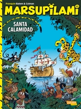 Marsupilami 13: Santa Calamidad - André Franquin, Stéphan Colman