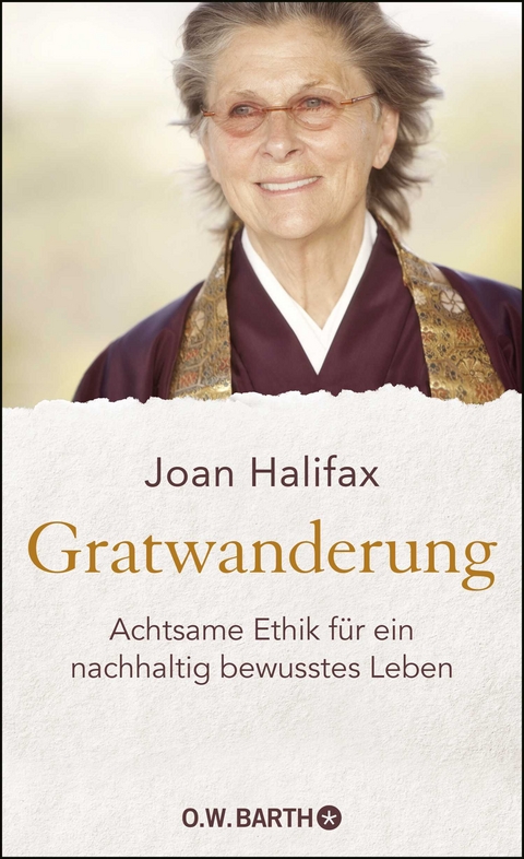 Gratwanderung - Joan Halifax