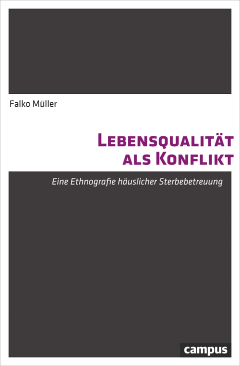 Lebensqualität als Konflikt - Falko Müller