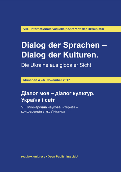 Dialog der Sprachen - Dialog der Kulturen. Die Ukraine aus globaler Sicht - Olena Novikova, Ulrich Schweier