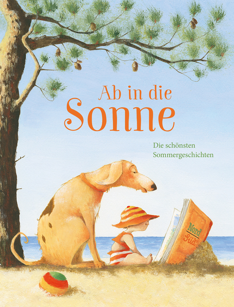 Ab in die Sonne - Brigitte Weninger, Marcus Pfister, Gemma Merino, Burny Bos, Philemon Sturges, Christa Kempter, Brigitte Luciani