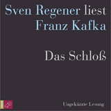 Das Schloß - Franz Kafka