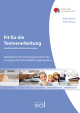 Fit für die Textverarbeitung - Berufsfelder Wirtschaft und Verwaltung