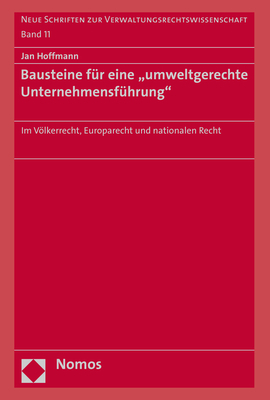 Bausteine für eine "umweltgerechte Unternehmensführung" - Jan Hoffmann