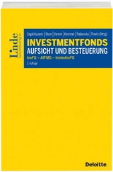 Investmentfonds - Aufsicht und Besteuerung - 