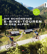 Die schönsten E-Bike-Touren in den Alpen - Herb, Armin; Simon, Daniel