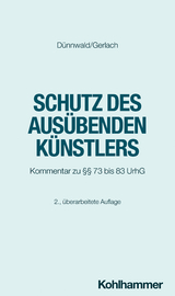 Schutz des ausübenden Künstlers - Rolf Dünnwald, Tilo Gerlach