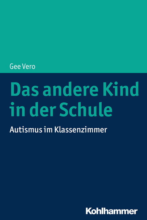 Das andere Kind in der Schule - Gee Vero