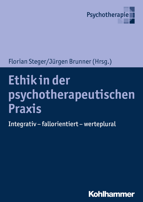 Ethik in der psychotherapeutischen Praxis - 