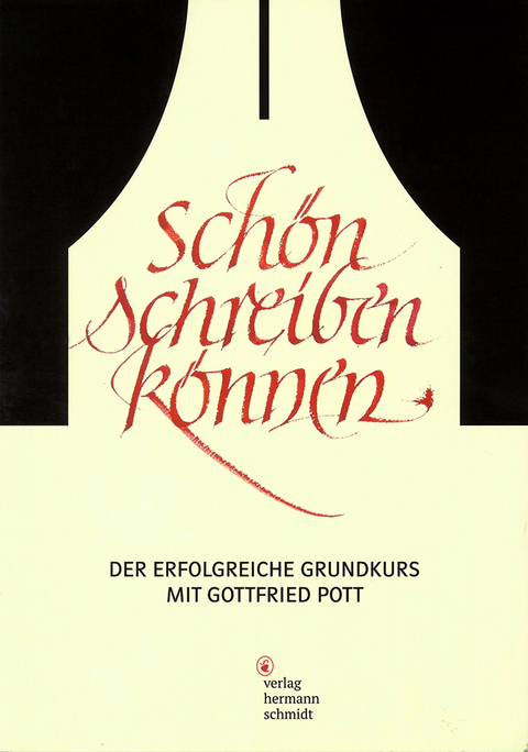 Schön schreiben können - Pott Gottfried