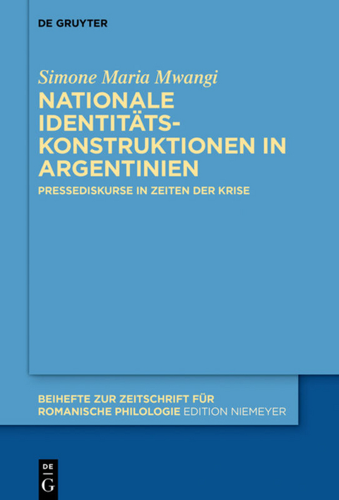 Nationale Identitätskonstruktionen in Argentinien - Simone Maria Mwangi