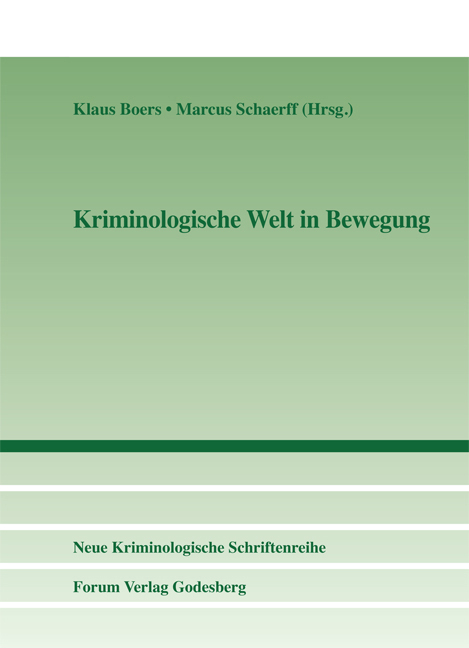 Kriminologische Welt in Bewegung - 