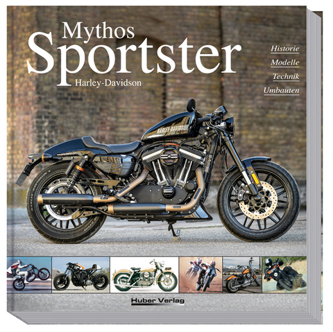 Mythos Harley-Davidson Sportster - Carsten Heil, Dr. Heinrich Christmann