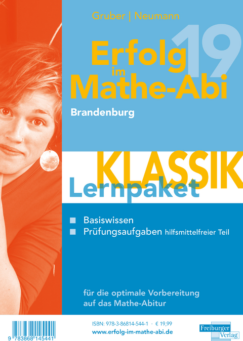 Erfolg im Mathe-Abi 2019 Lernpaket Brandenburg - Helmut Gruber, Robert Neumann