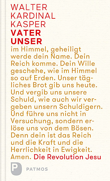 Vater unser - Walter Kardinal Kasper