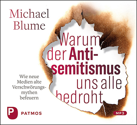 Warum der Antisemitismus uns alle bedroht - Michael Blume