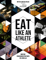 Eat like an Athlete -  I'm a Foodie