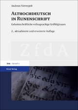 Althochdeutsch in Runenschrift - Andreas Nievergelt