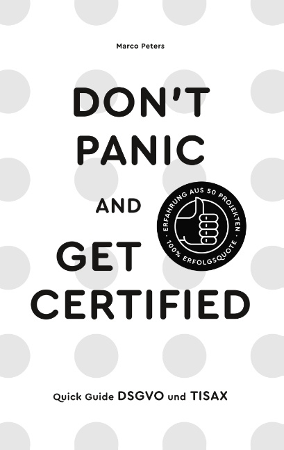 Don´t Panic and Get Certified - Marco Peters