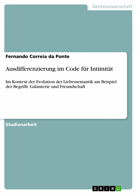 Ausdifferenzierung im Code für Intimität -  Fernando Correia da Ponte