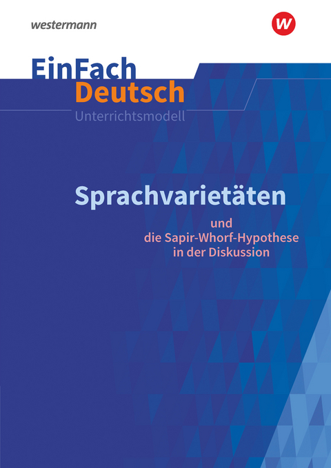 EinFach Deutsch Unterrichtsmodelle - Alexandra Wölke