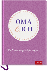 Oma und ich -  GROH Verlag