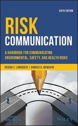 Risk Communication - Lundgren, Regina E.; McMakin, Andrea H.