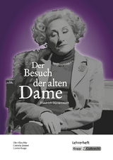 Der Besuch der alten Dame – Friedrich Dürrenmatt – Lehrerheft - Klaschka, Ellen; Zenner, Cornelia; Krapp, Günter