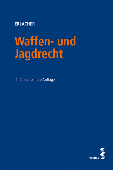 Waffen- und Jagdrecht - Eva Erlacher