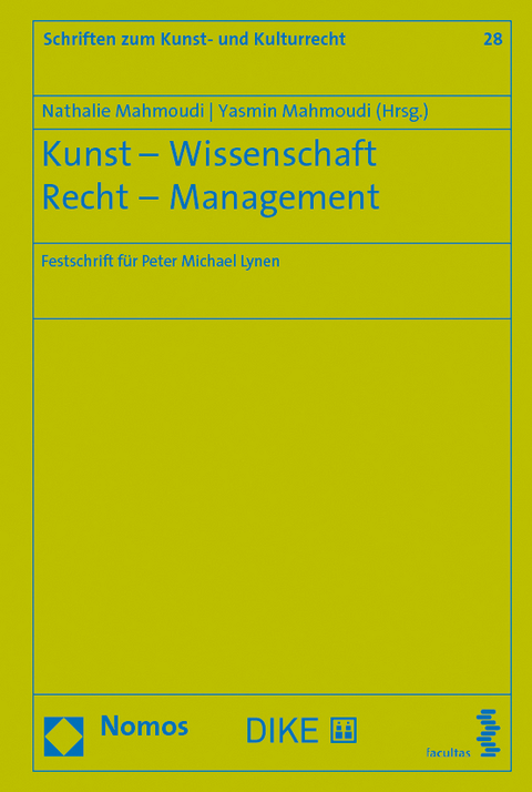 Kunst – Wissenschaft – Recht – Management - Nathalie Mahmoudi