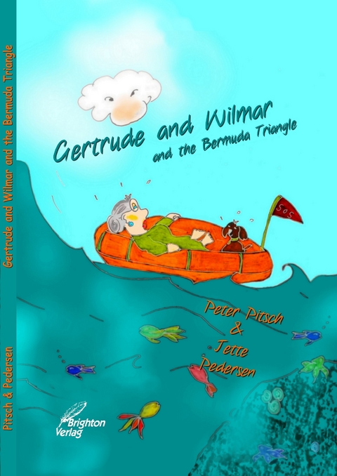 Gertrude and Wilmar an the Bermuda Triangle - Peter Pitsch, Jette Pedersen