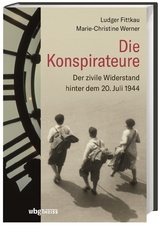 Die Konspirateure - Ludger Fittkau, Marie-Christine Werner