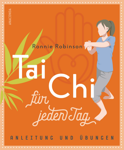 Tai Chi für jeden Tag - Ronnie Robinson