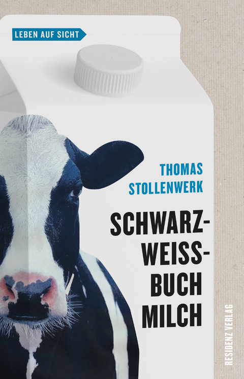 Schwarzweißbuch Milch - Thomas Stollenwerk