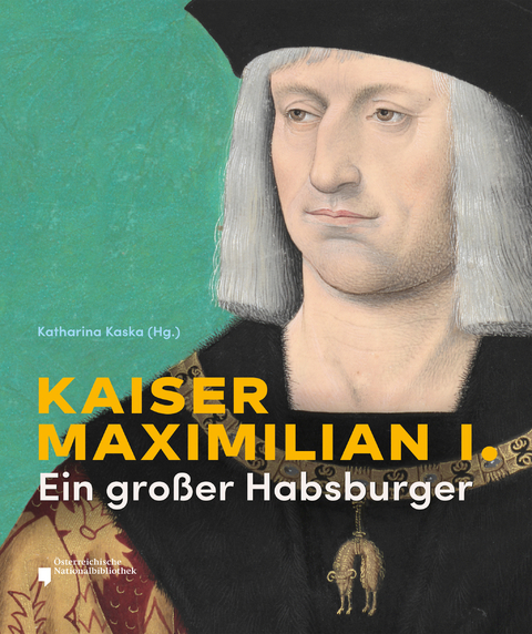 Kaiser Maximilian I - 