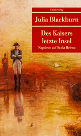 Des Kaisers letzte Insel - Julia Blackburn