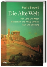 Die Alte Welt - Pedro Barceló