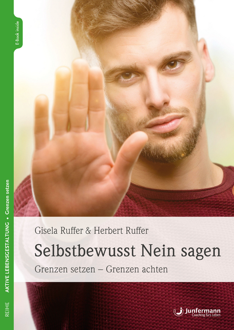 Selbstbewusst NEIN sagen - Gisela Ruffer, Herbert Ruffer